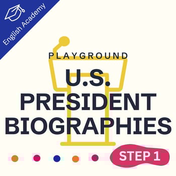 Step One Playground: US President Biographies