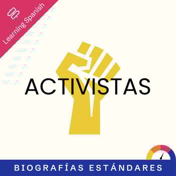 Biografías estándares: activistas