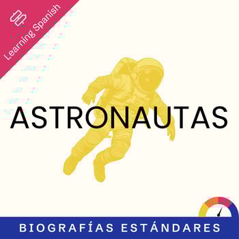 Biografías estándares: astronautas