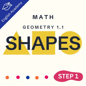 Step One Math: Geometry 1.1: “Shapes”